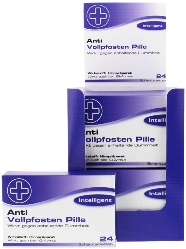 Scherztabletten Anti Vollpfosten