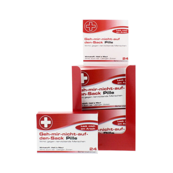 Scherztabletten Geh mir nicht auf den Sack