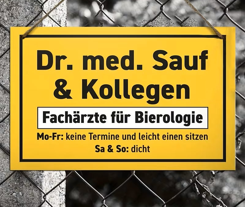2D Flaches Lustiges Holzschild „Dr. med. Sauf &amp; Kollegen“